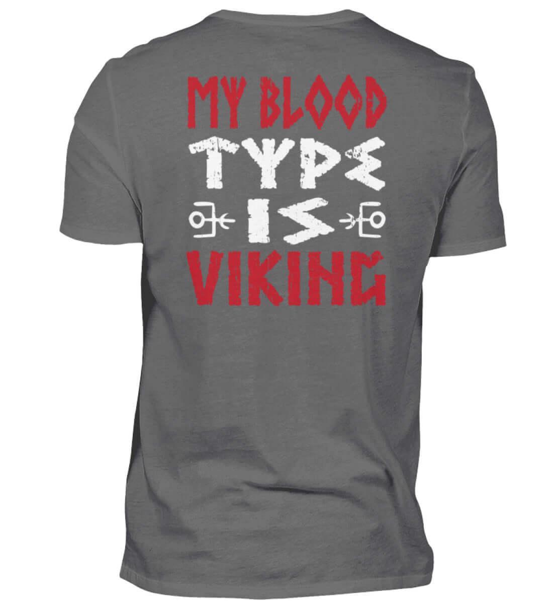 "My Blood Type Is Viking" Shirt – Stolze Nordische Abstammung Wikinger Premiumshirt - Nordic Viking Wear