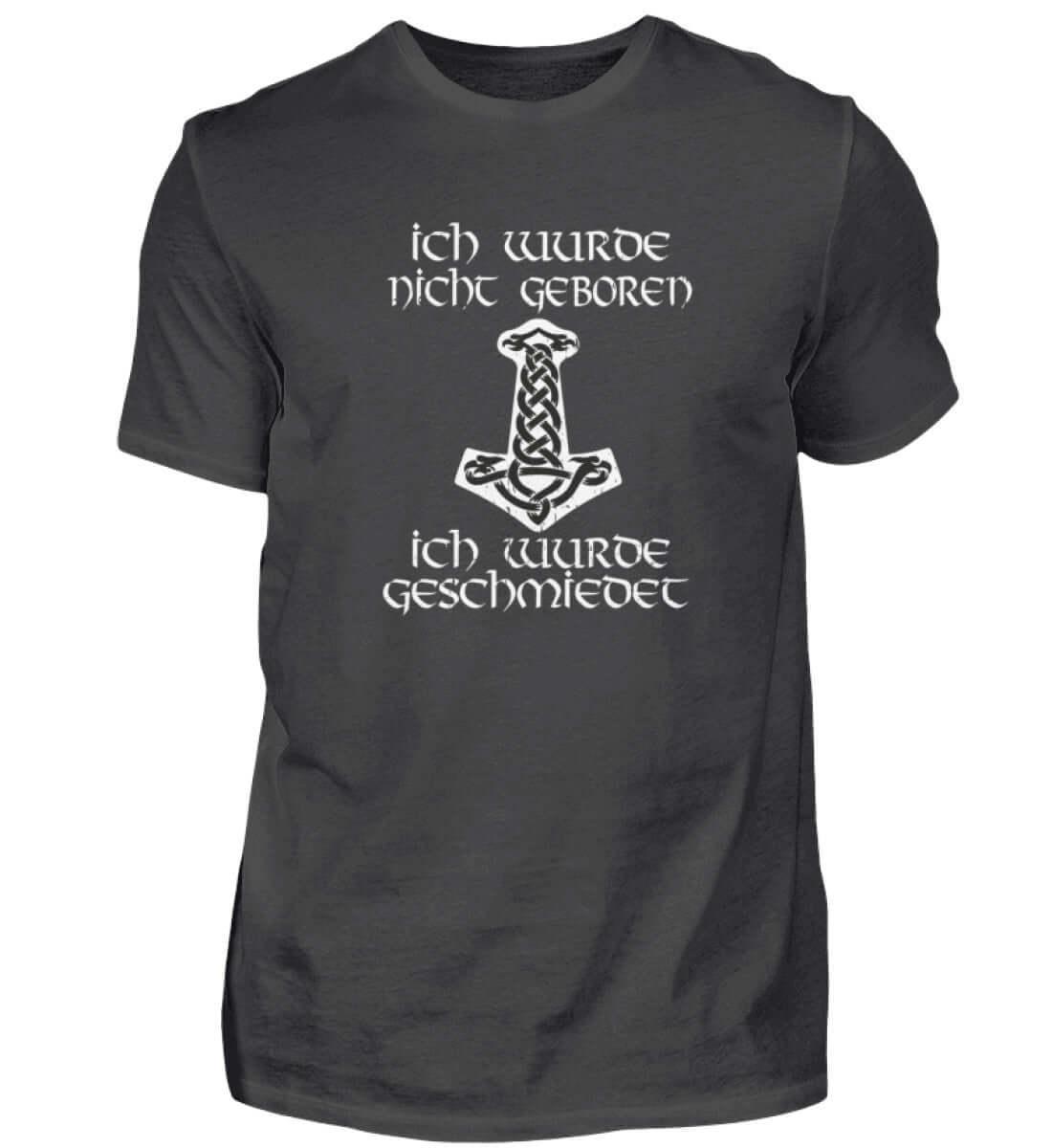 Wikinger Premiumshirt 'Geschmiedet, Nicht Geboren' – Stärke und Entschlossenheit - Nordic Viking Wear