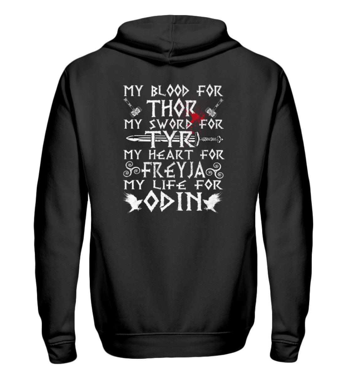 ⚡ Nordischer Zipp-Hoodie – My Blood for Thor, My Sword for Tyr, My Heart for Freyja, My Life for Odin ⚡ - Nordic Viking Wear