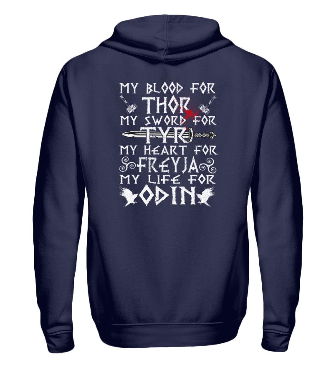 ⚡ Nordischer Zipp-Hoodie – My Blood for Thor, My Sword for Tyr, My Heart for Freyja, My Life for Odin ⚡ - Nordic Viking Wear
