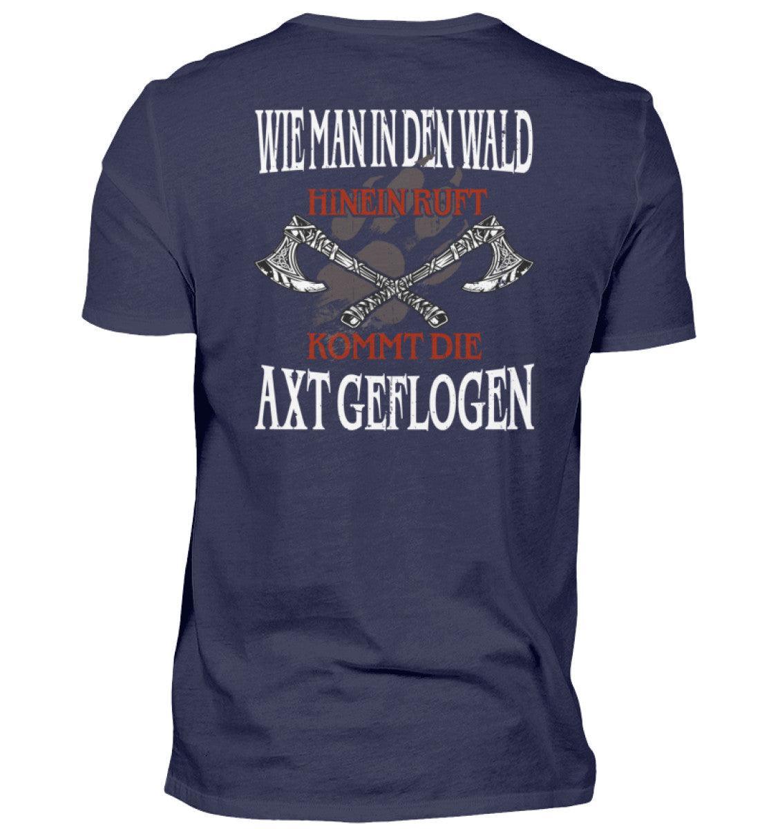 Wikinger Premiumshirt – "Wie man in den Wald hineinruft, kommt die Axt geflogen" - Nordic Viking Wear