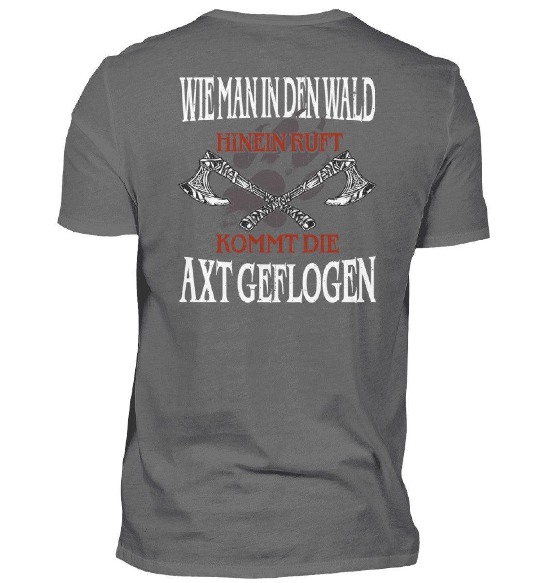 Wikinger Premiumshirt – "Wie man in den Wald hineinruft, kommt die Axt geflogen" - Nordic Viking Wear
