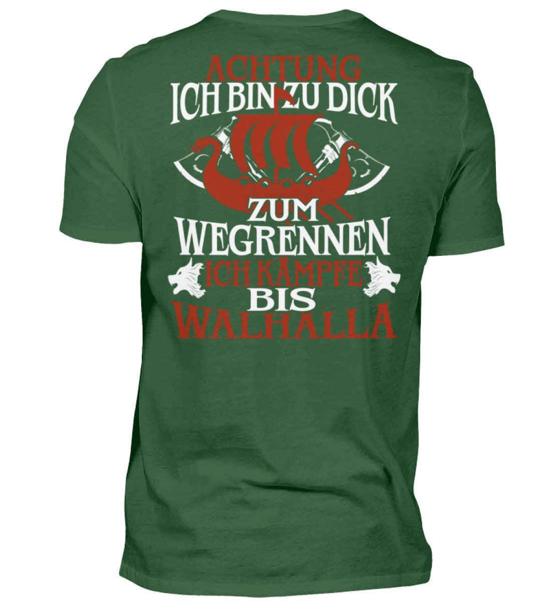 Wikinger Standard Shirt "Achtung Ich Bin Zu Dick Zum Wegrennen - Nordic Viking Wear