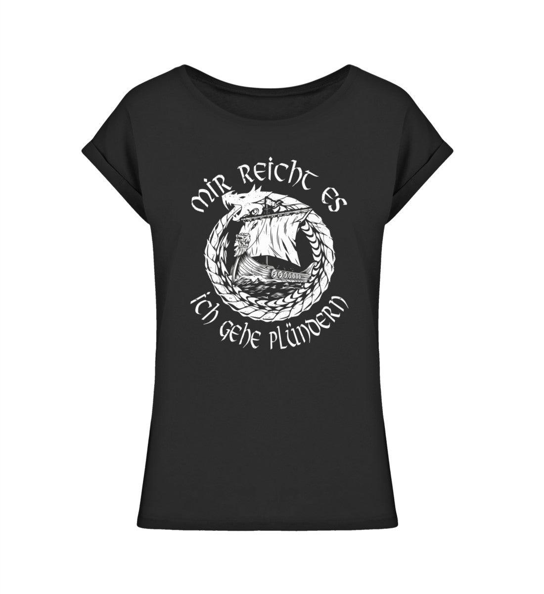 Schildmaiden Extended Shirt – "Mir reicht es, ich gehe plündern" Wikingerschiff - Nordic Viking Wear