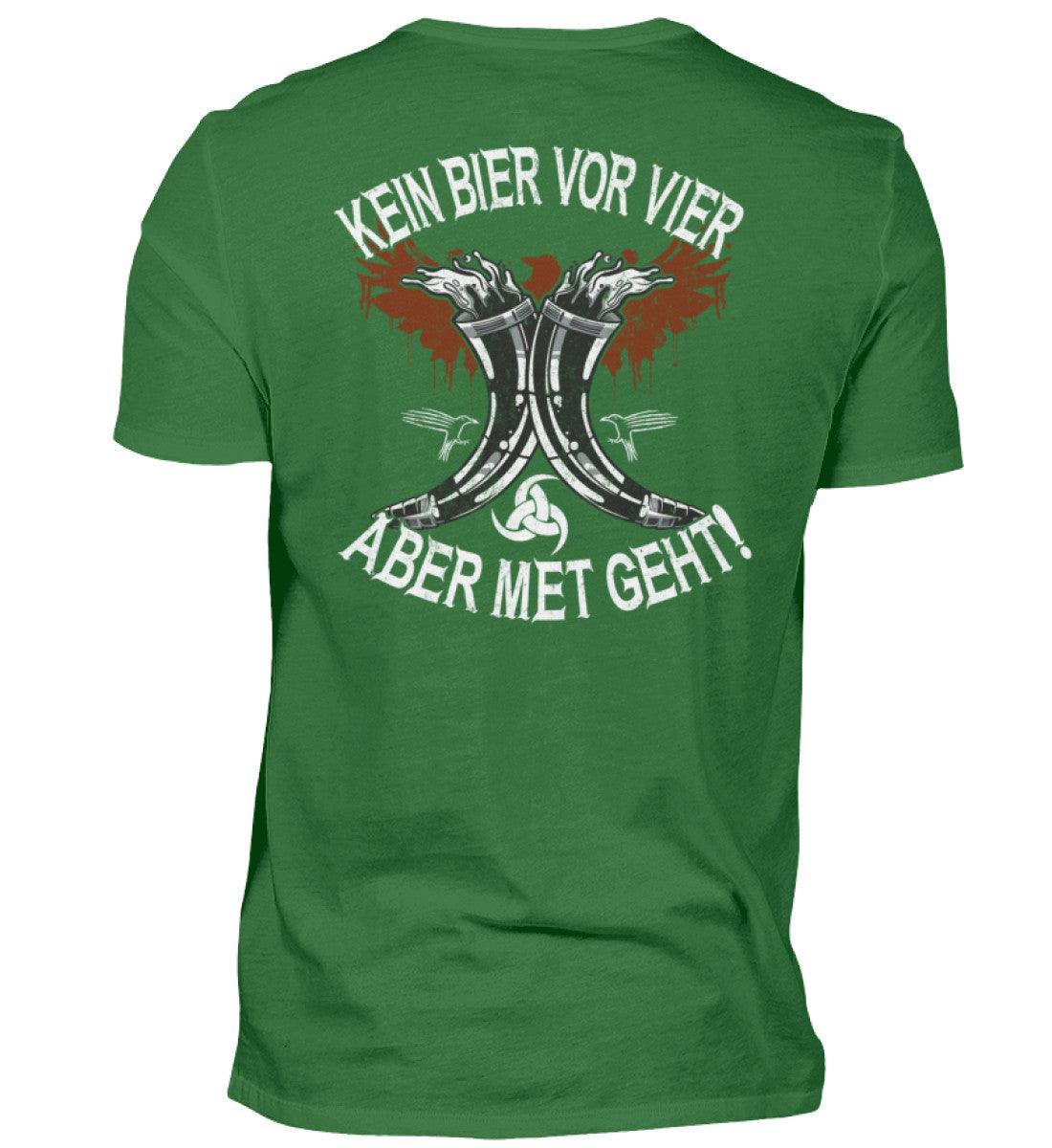 Wikinger-Themen Premiumshirt "Kein Bier vor Vier – Aber Met Geht" – Mittelalter-Fanartikel, Met-Liebhaber Geschenk - Nordic Viking Wear