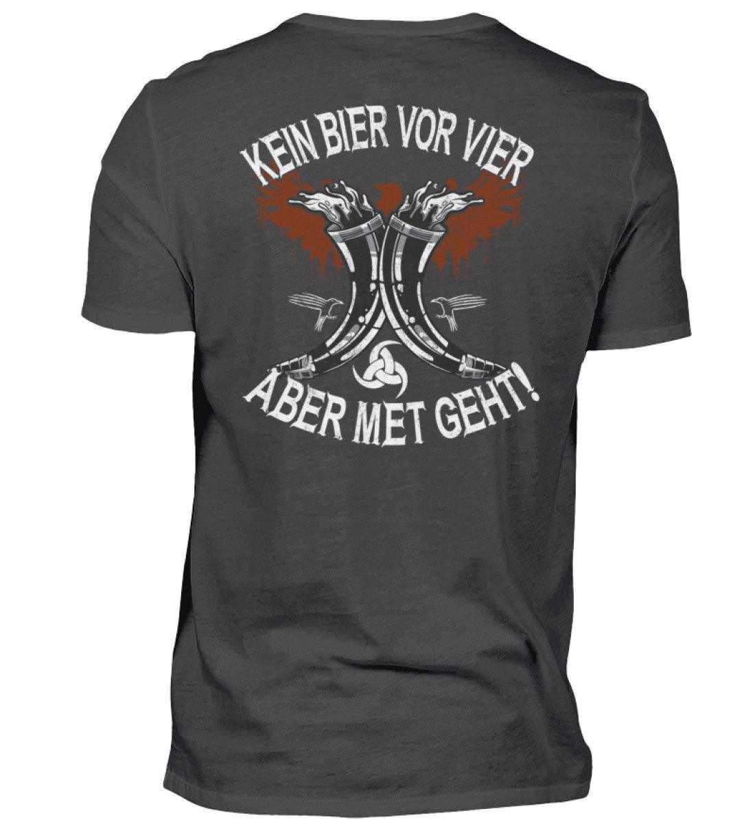 Wikinger-Themen Premiumshirt "Kein Bier vor Vier – Aber Met Geht" – Mittelalter-Fanartikel, Met-Liebhaber Geschenk - Nordic Viking Wear