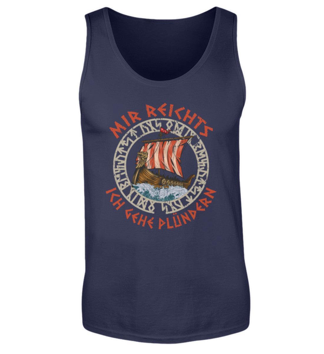 Wikinger Tank Top „Mir reicht's, ich geh plündern“ – Wikingerschiff mit Runenkreis - Nordic Viking Wear
