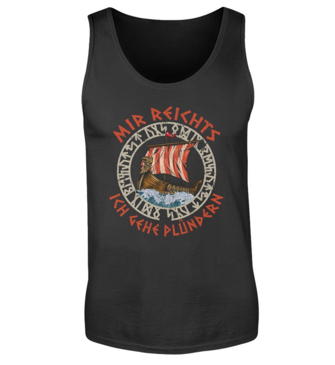 Wikinger Tank Top „Mir reicht's, ich geh plündern“ – Wikingerschiff mit Runenkreis - Nordic Viking Wear