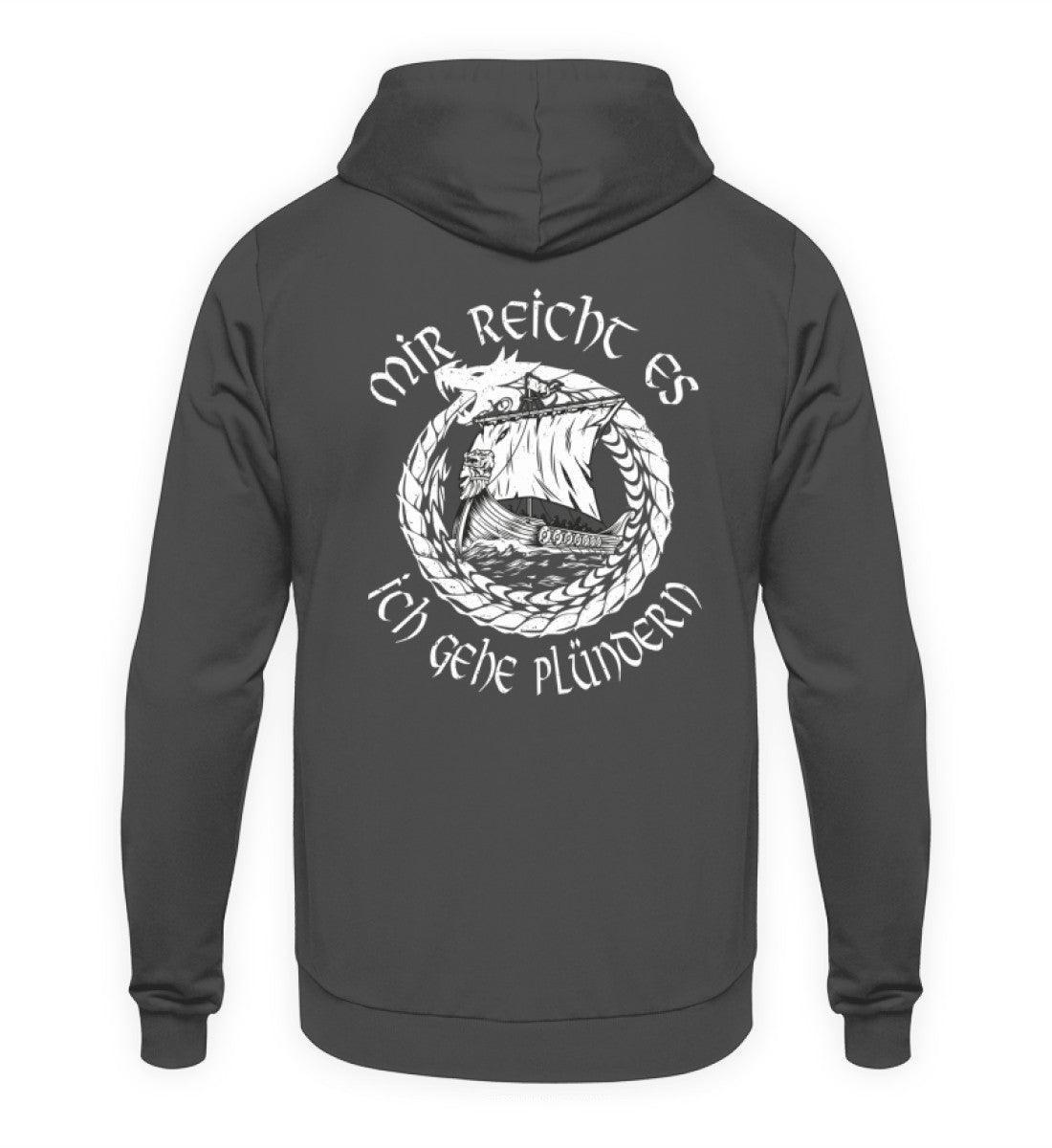 Wikinger-Plünderer Hoodie Backprint – "Mir reicht's, ich gehe plündern" – Drachenschiff-Design - Nordic Viking Wear