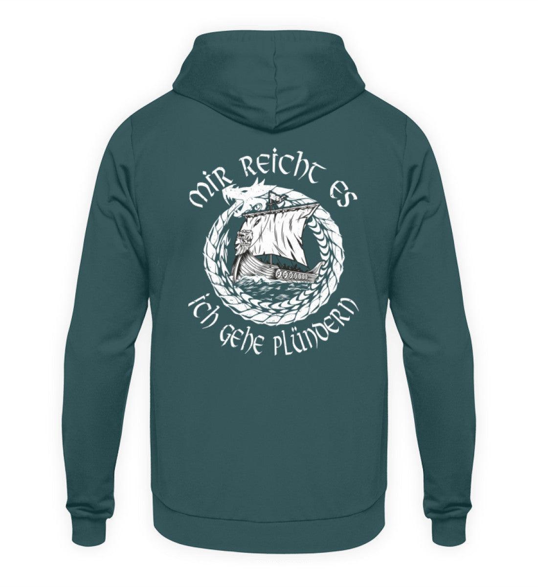 Wikinger-Plünderer Hoodie Backprint – "Mir reicht's, ich gehe plündern" – Drachenschiff-Design - Nordic Viking Wear