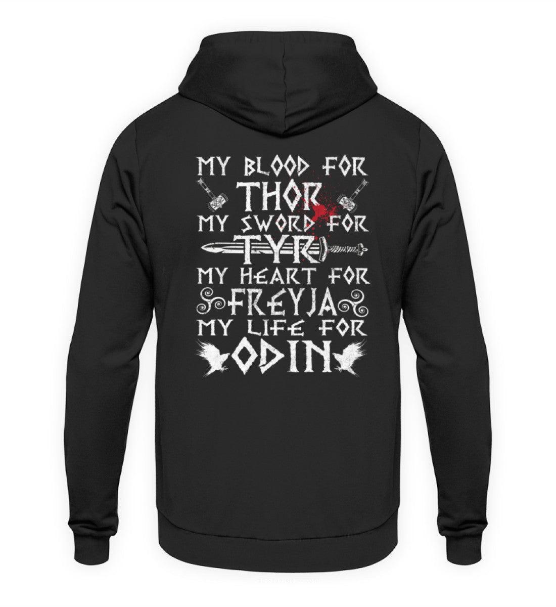 Wikinger-Treue-Hoodie: "My Blood for Thor, My Sword for Tyr, My Heart for Freyja, My Life for Odin" - Nordic Viking Wear