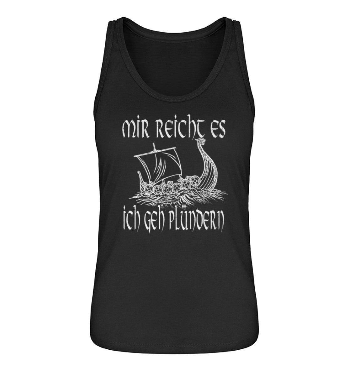 Schildmaid Tank Top Mir reicht's, ich geh plündern! - Nordic Viking Wear