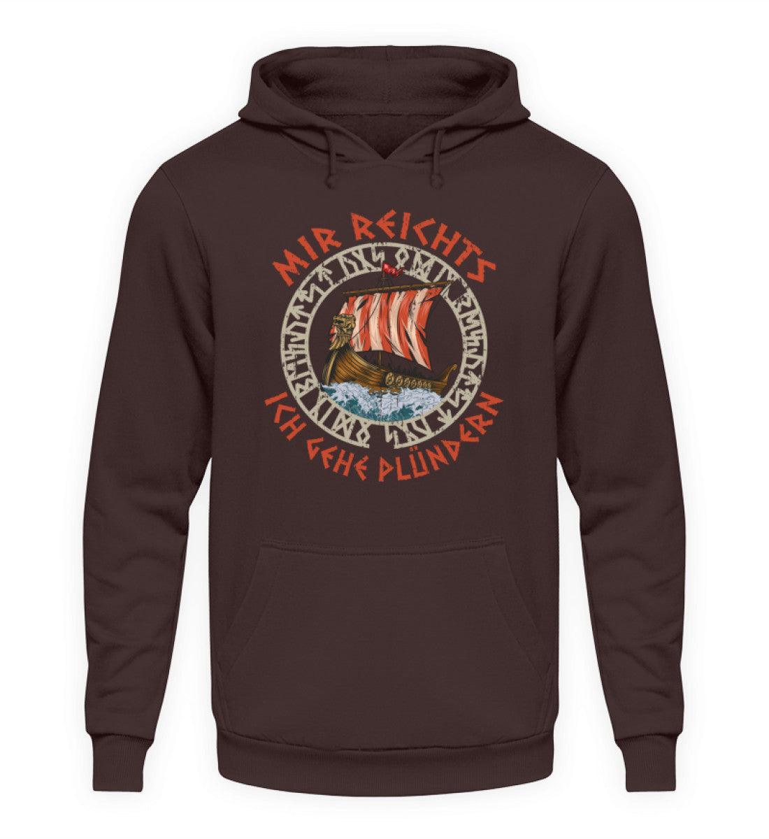 Lustiger Wikinger Hoodie mit Wikingerschiff - "Mir Reicht's, Ich Geh Plündern" - Humorvolle Nordische Bekleidung - Nordic Viking Wear