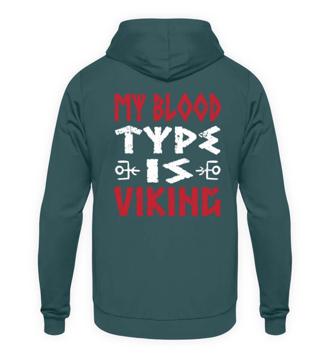 "My Blood Type Is Viking" Backprint Hoodie – Stolze Nordische Abstammung Bekleidung - Nordic Viking Wear