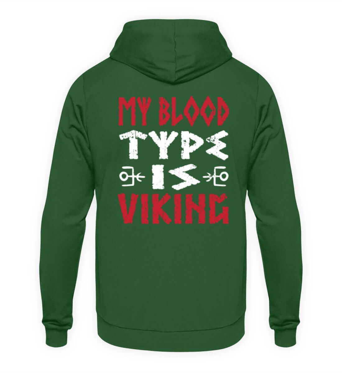 "My Blood Type Is Viking" Backprint Hoodie – Stolze Nordische Abstammung Bekleidung - Nordic Viking Wear