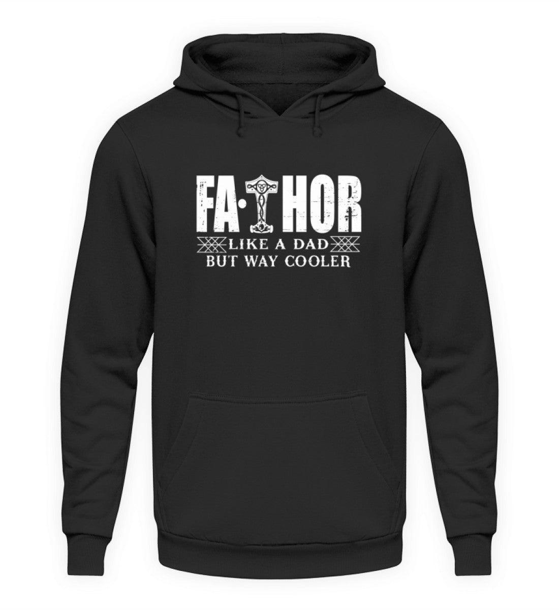 Vatertags Wikinger "Fathor" Hoodie – Mit Thors Hammer – "Like A Dad But Way Cooler" - Nordic Viking Wear