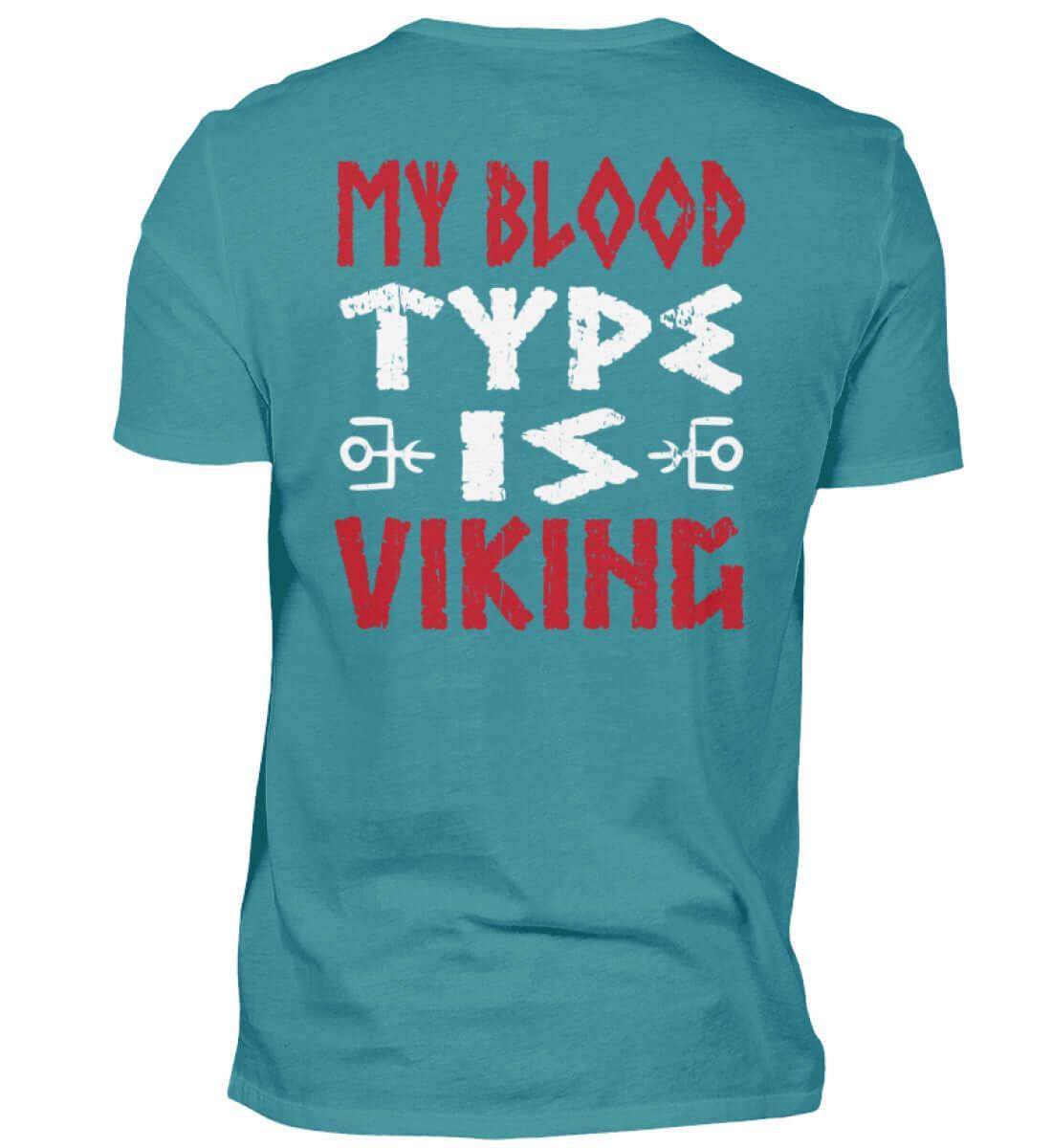 "My Blood Type Is Viking" Shirt – Stolze Nordische Abstammung Bekleidung - Nordic Viking Wear