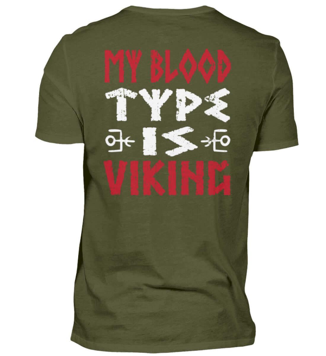 "My Blood Type Is Viking" Shirt – Stolze Nordische Abstammung Bekleidung - Nordic Viking Wear