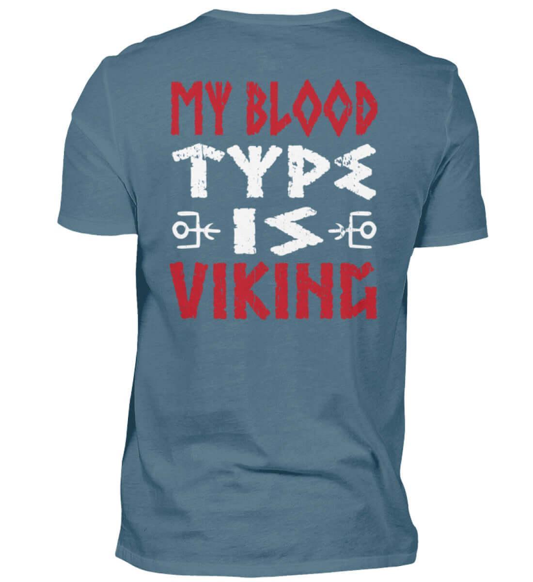 "My Blood Type Is Viking" Shirt – Stolze Nordische Abstammung Bekleidung - Nordic Viking Wear