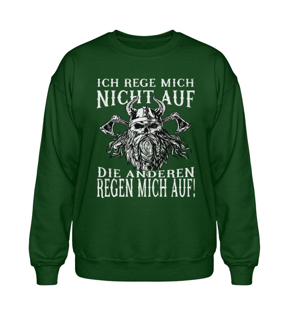 Ich Rege Mich Nicht Auf Die Anderen Regen Mich Auf! Heavy Blend Sweatshirt - Nordic Viking Wear