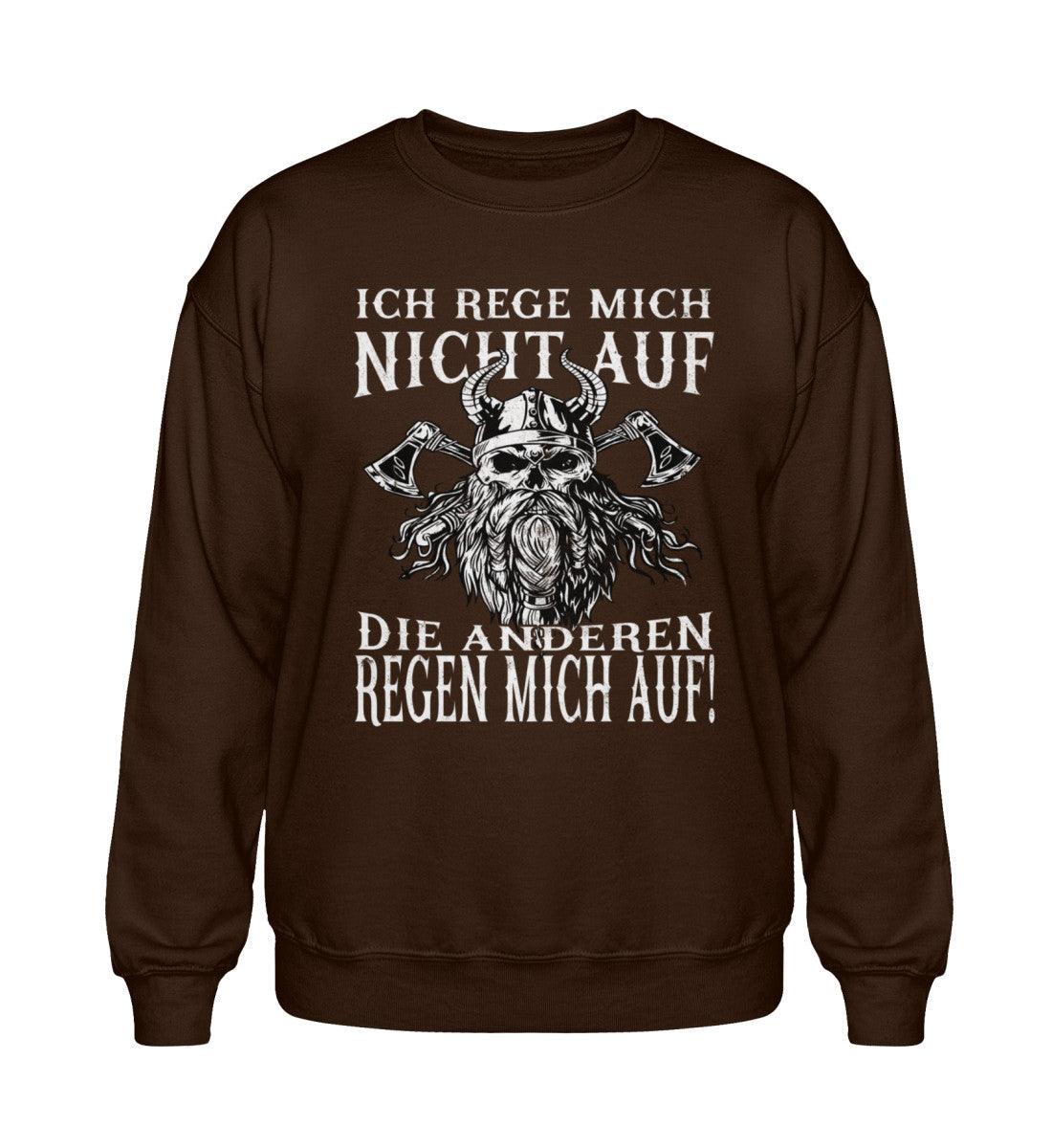 Ich Rege Mich Nicht Auf Die Anderen Regen Mich Auf! Heavy Blend Sweatshirt - Nordic Viking Wear