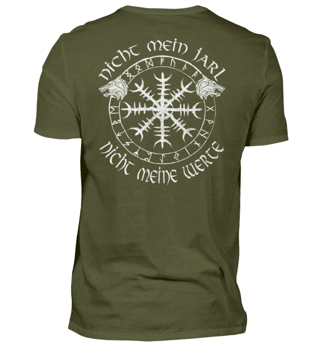 Wikinger Standard Shirt Nicht Mein Jarl Nicht Meine Werte - Nordic Viking Wear