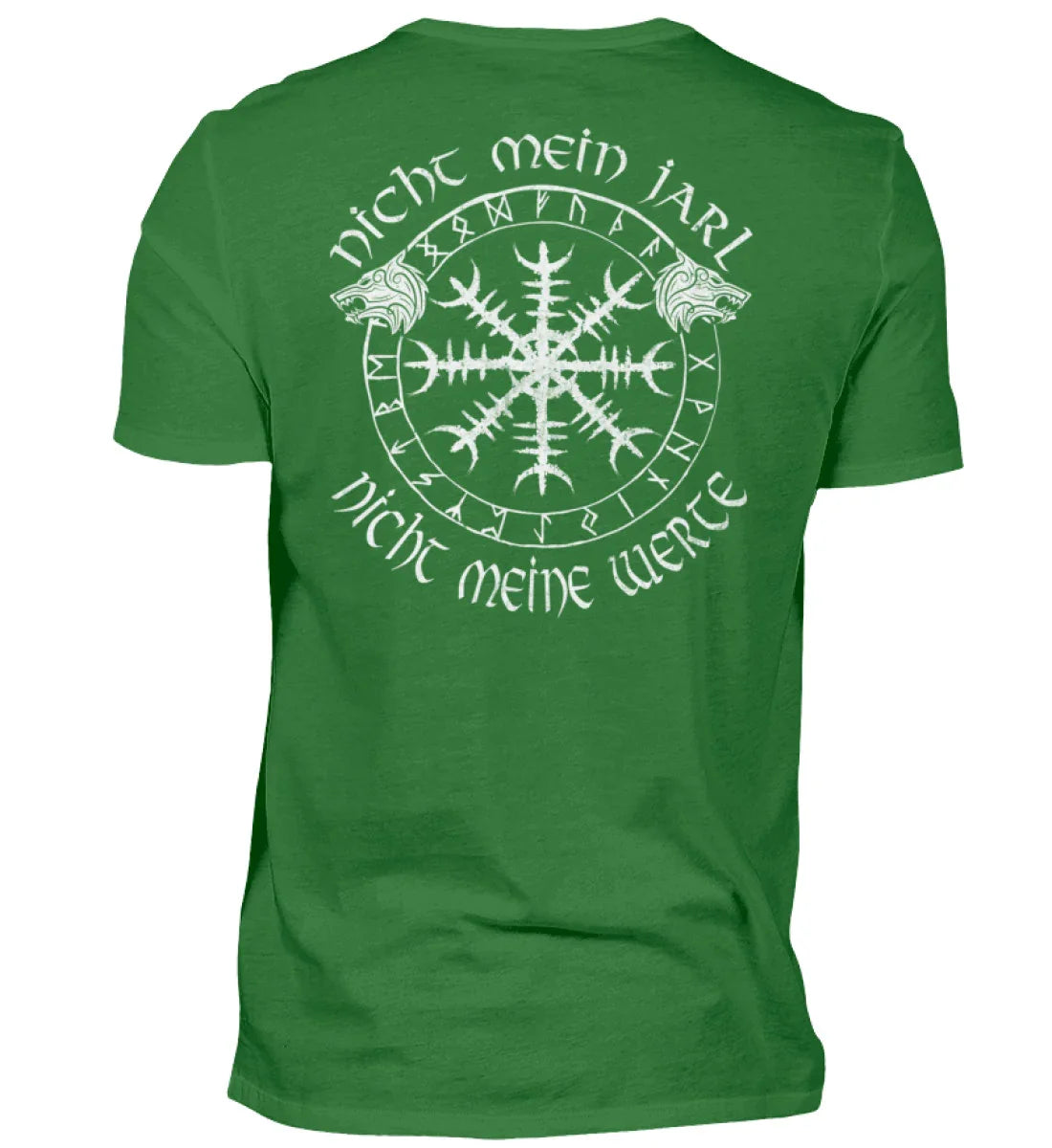 Wikinger Standard Shirt Nicht Mein Jarl Nicht Meine Werte - Nordic Viking Wear