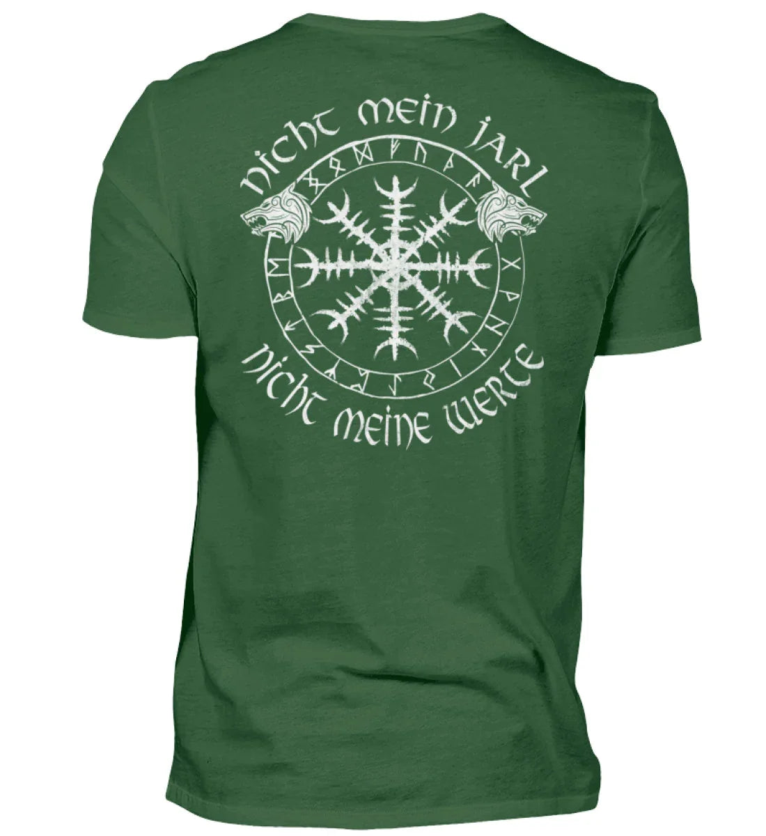 Wikinger Standard Shirt Nicht Mein Jarl Nicht Meine Werte - Nordic Viking Wear