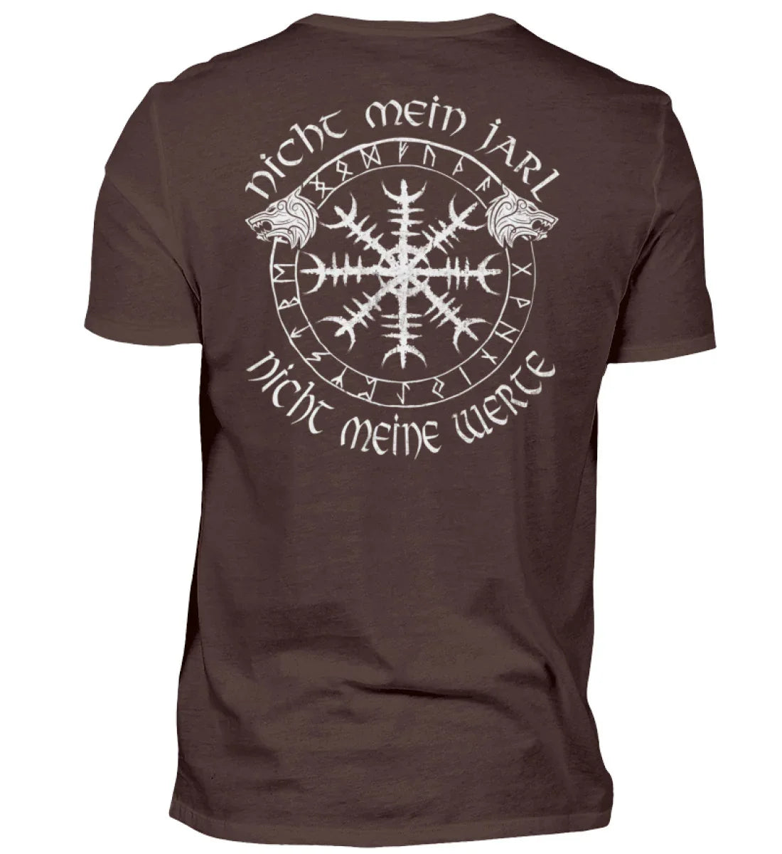 Wikinger Standard Shirt Nicht Mein Jarl Nicht Meine Werte - Nordic Viking Wear