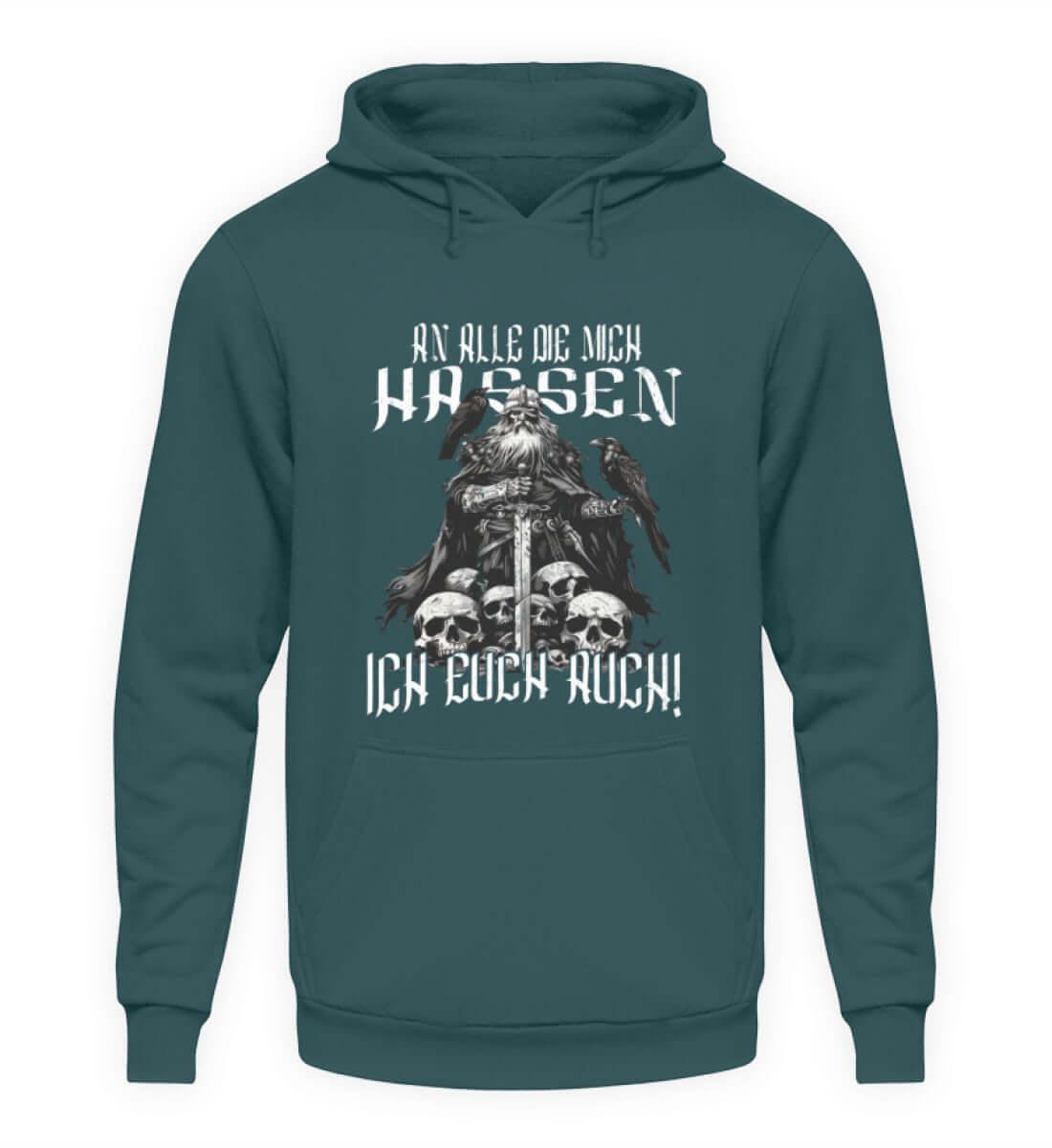 Wikinger-Humor Hoodie – 'An Alle Die Mich Hassen, Ich Euch Auch! - Nordic Viking Wear