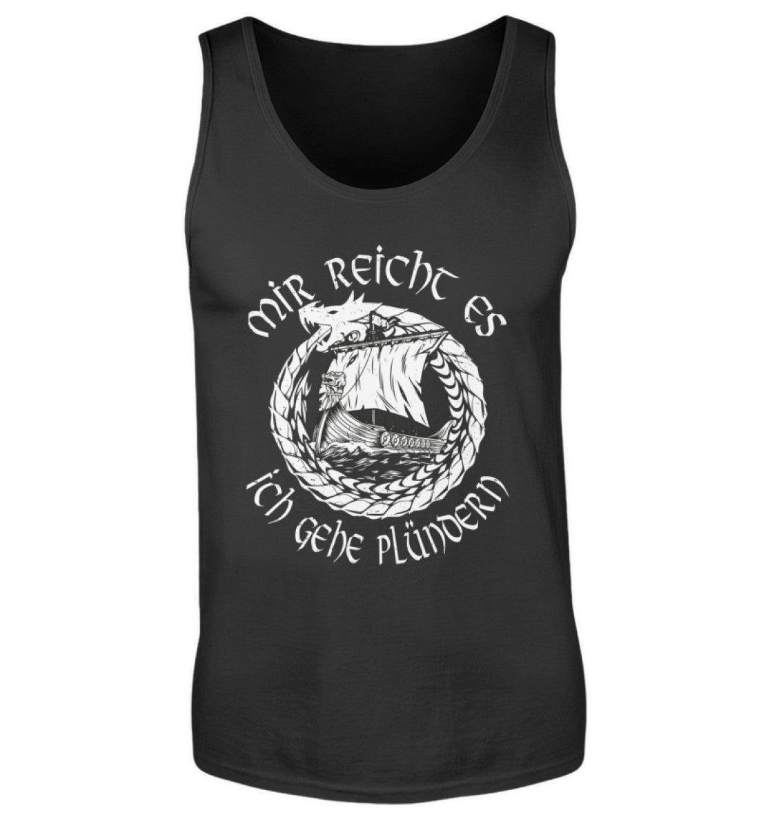 Wikinger-Plünderer Tanktop – "Mir reicht's, ich gehe plündern" – Drachenschiff-Design - Nordic Viking Wear