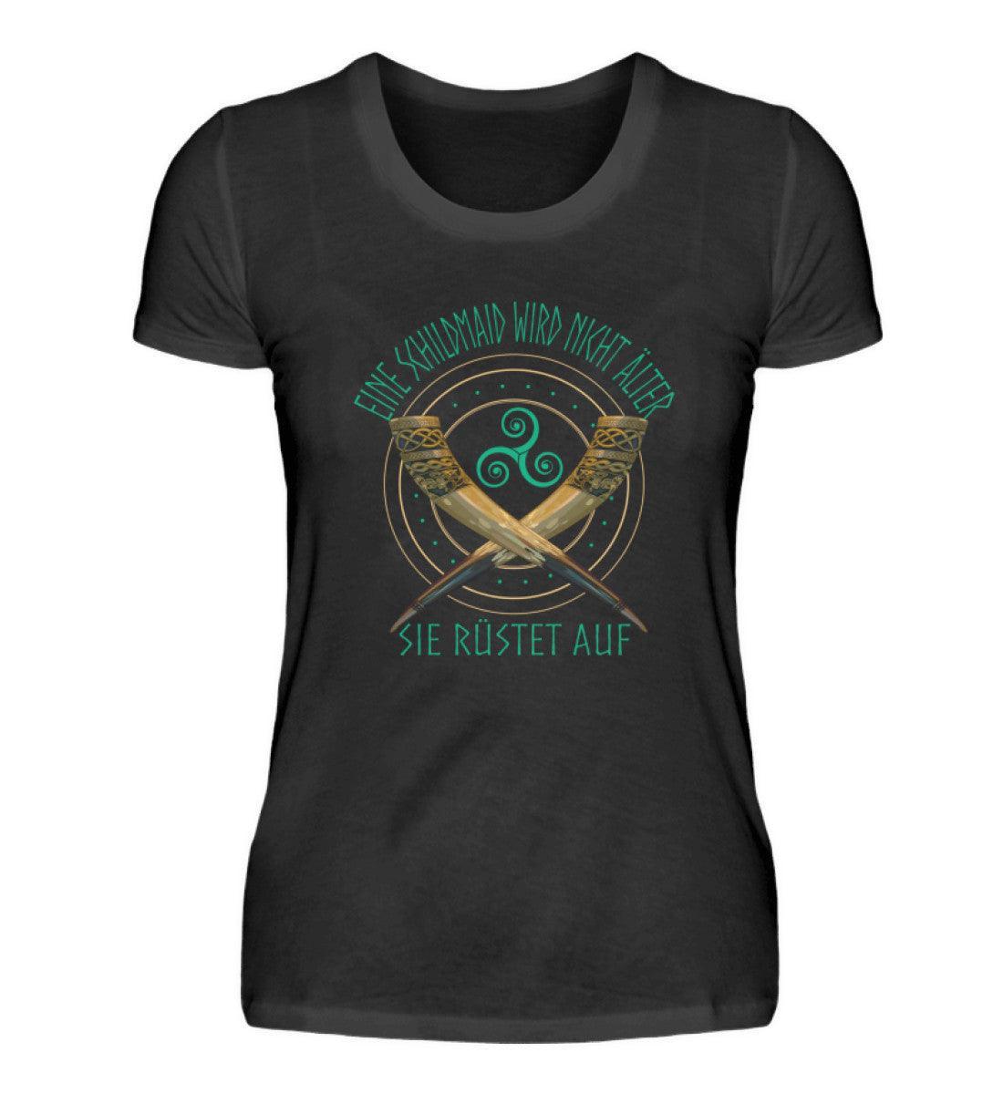 Schildmaiden Premiumshirt - "Eine Schildmaid wird nicht älter, sie rüstet auf" - Nordic Viking Wear