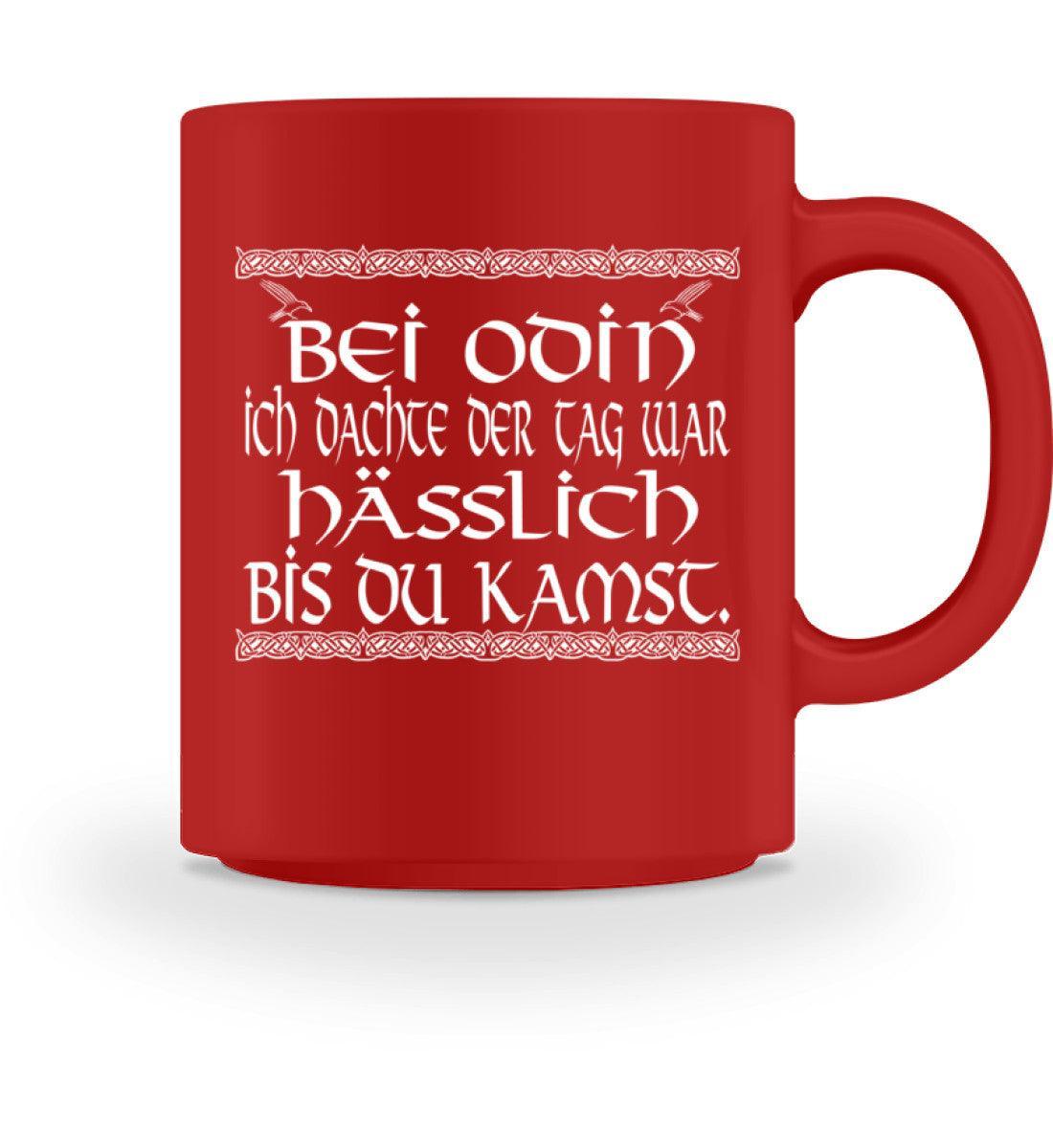 Wikinger Becher "Bei Odin, ich dachte der Tag war hässlich bis du kamst" - Nordic Viking Wear