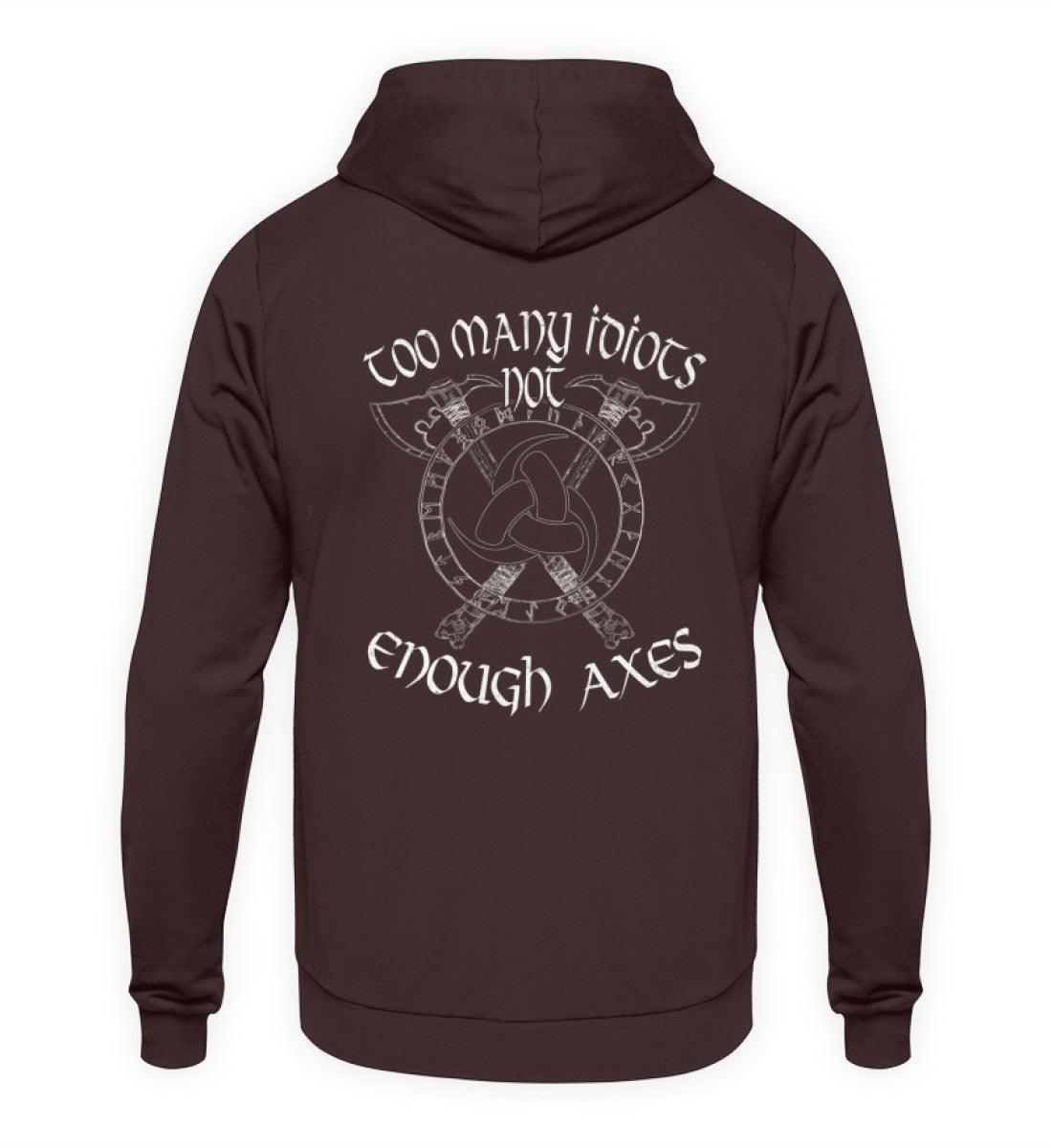 Wikinger-Hoodie "Zu viele Idioten, nicht genug Äxte" - Nordischer Krieger-Stil - Nordic Viking Wear