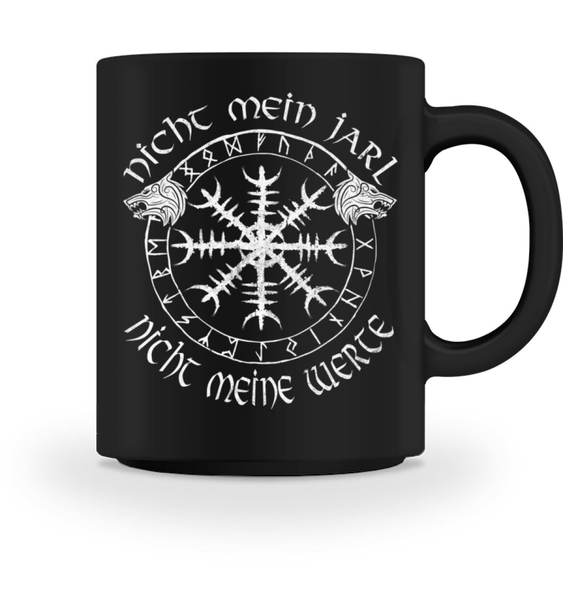 Wikinger Tasse Nicht Mein Jarl Nicht Meine Werte - Tasse - Nordic Viking Wear