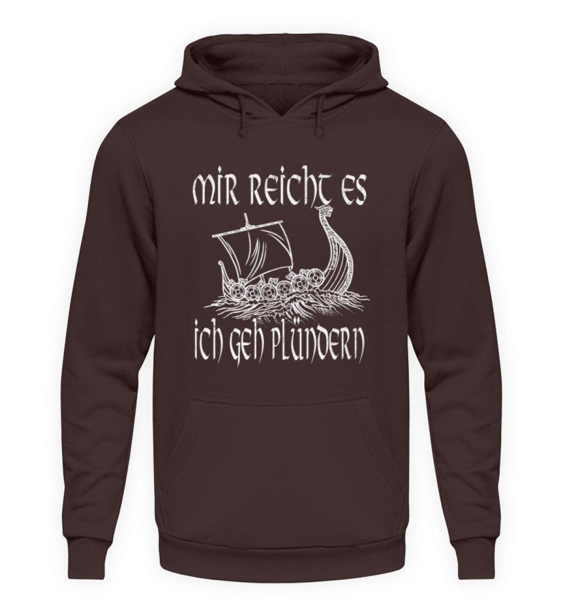 Lustiger Wikinger Hoodie mit Wikingerschiff - "Mir Reicht's, Ich Geh Plündern" - Humorvolle Nordische Bekleidung - Nordic Viking Wear