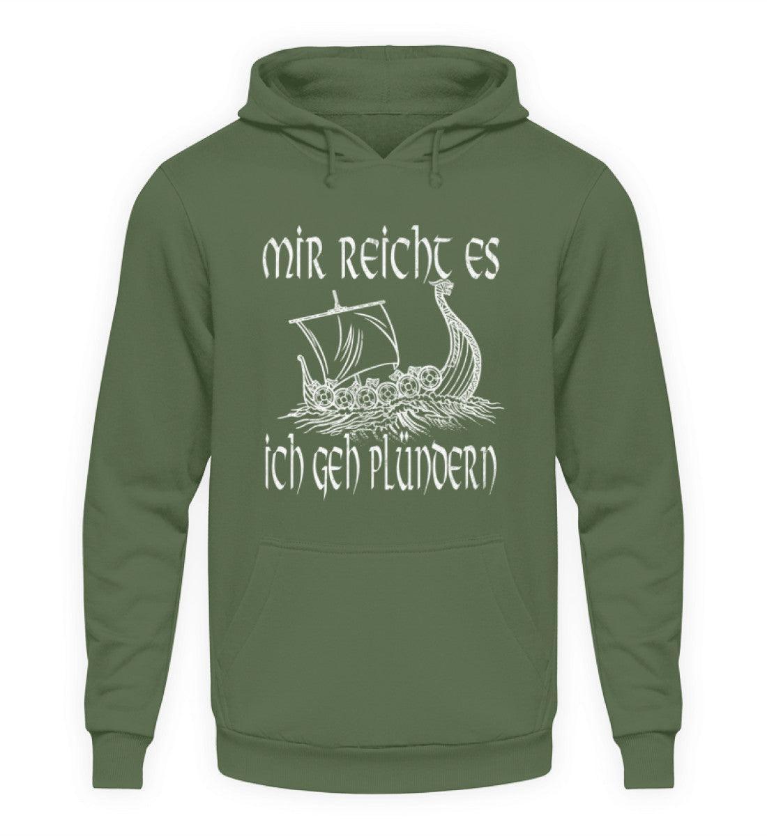 Lustiger Wikinger Hoodie mit Wikingerschiff - "Mir Reicht's, Ich Geh Plündern" - Humorvolle Nordische Bekleidung - Nordic Viking Wear