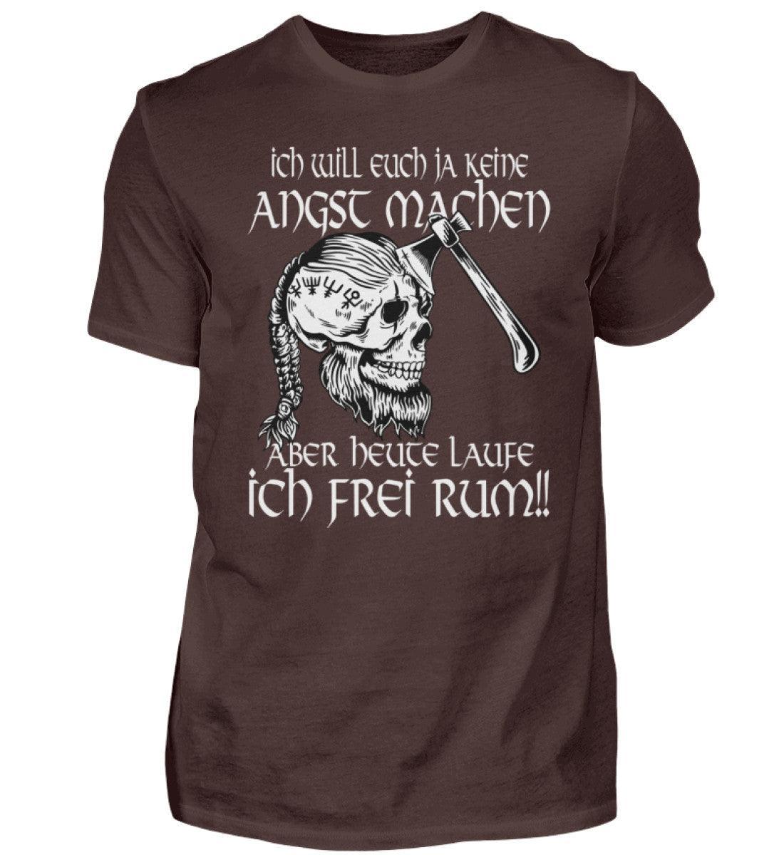 Lustiges Wikinger Shirt - "Ich Will Euch Ja Keine Angst Machen, Aber Heute Laufe Ich Frei Rum!" - Nordic Viking Wear
