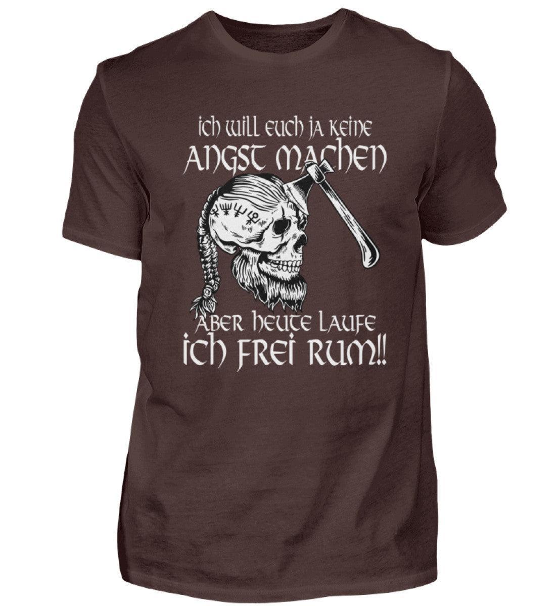Lustiges Wikinger Shirt - "Ich Will Euch Ja Keine Angst Machen, Aber Heute Laufe Ich Frei Rum!" - Nordic Viking Wear