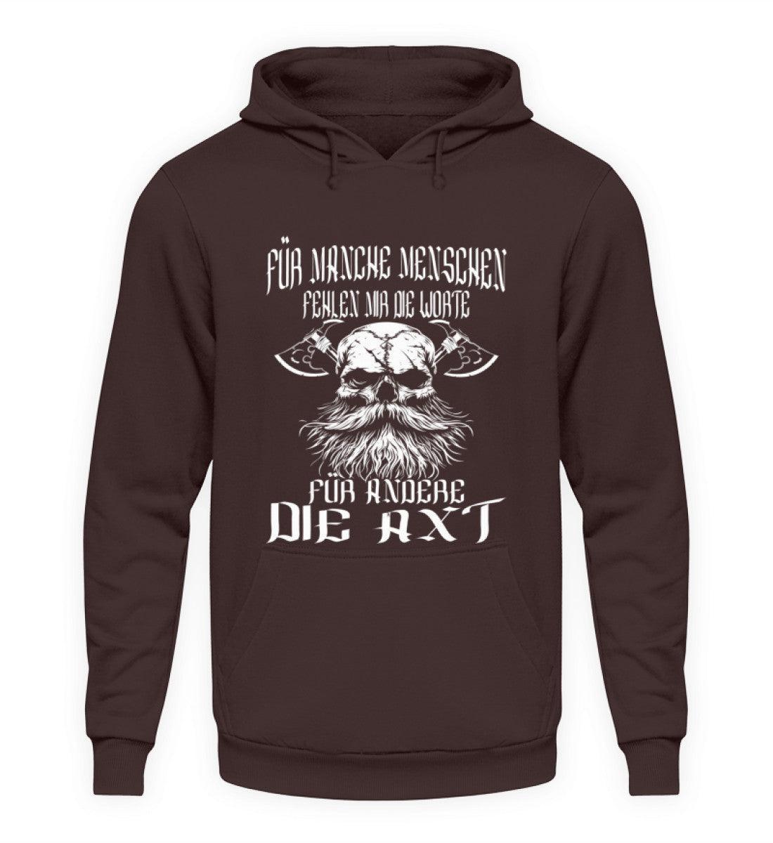 Lustiger Wikinger-Hoodie - "Für manche die Worte, für andere die Axt" - Nordic Viking Wear