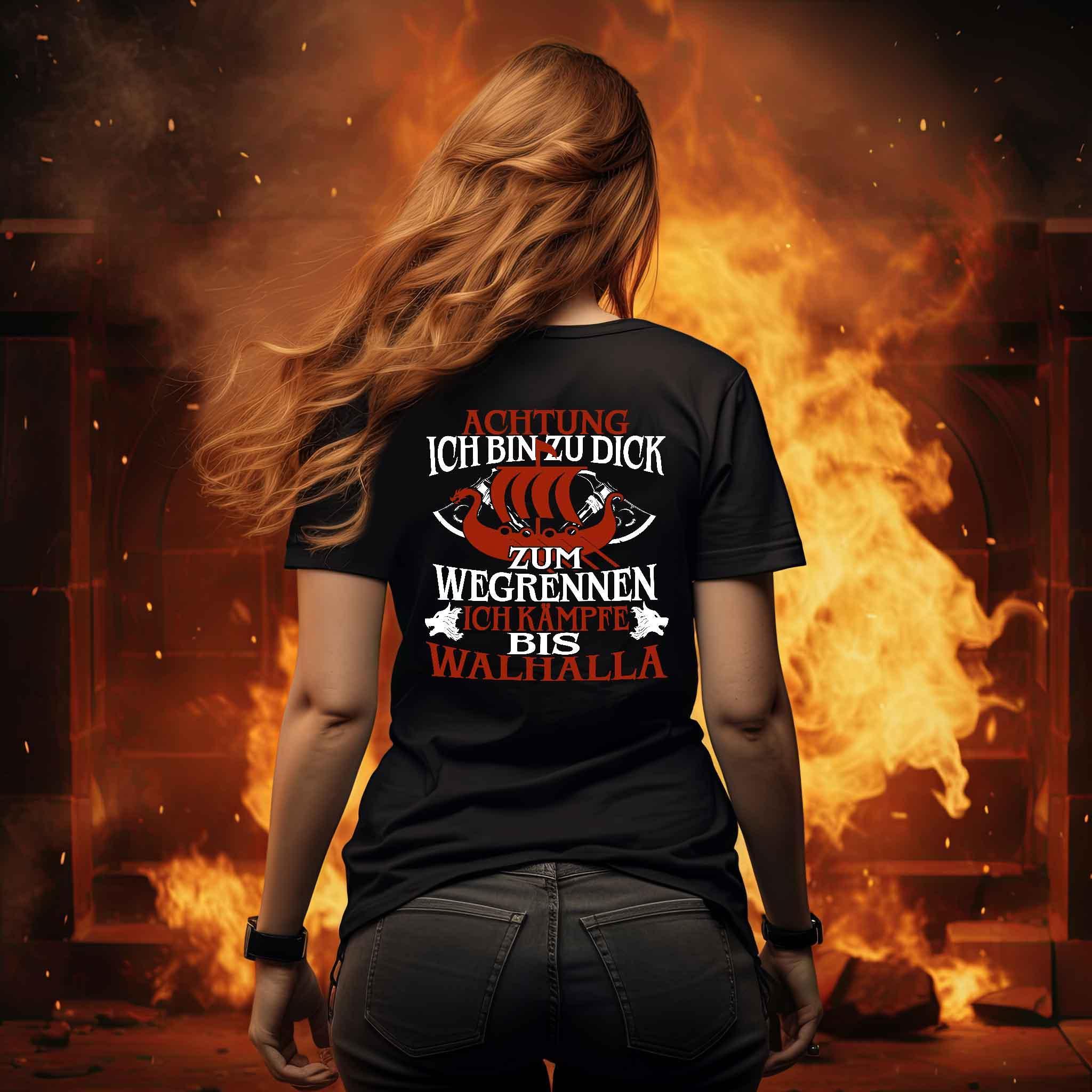 Lustiges Wikinger Schildmaiden Shirt - "Zu dick zum Wegrennen - Nordic Viking Wear