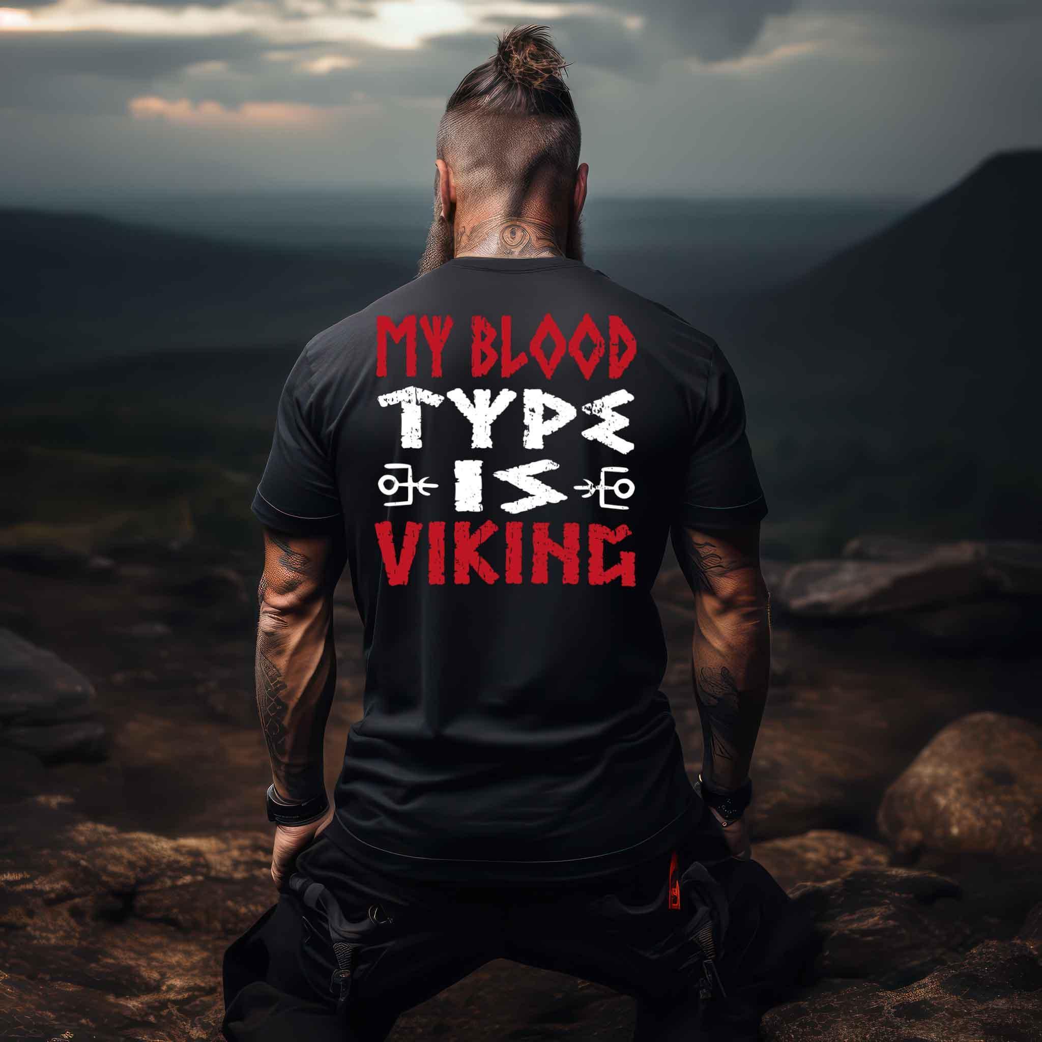 "My Blood Type Is Viking" Shirt – Stolze Nordische Abstammung Wikinger Premiumshirt - Nordic Viking Wear