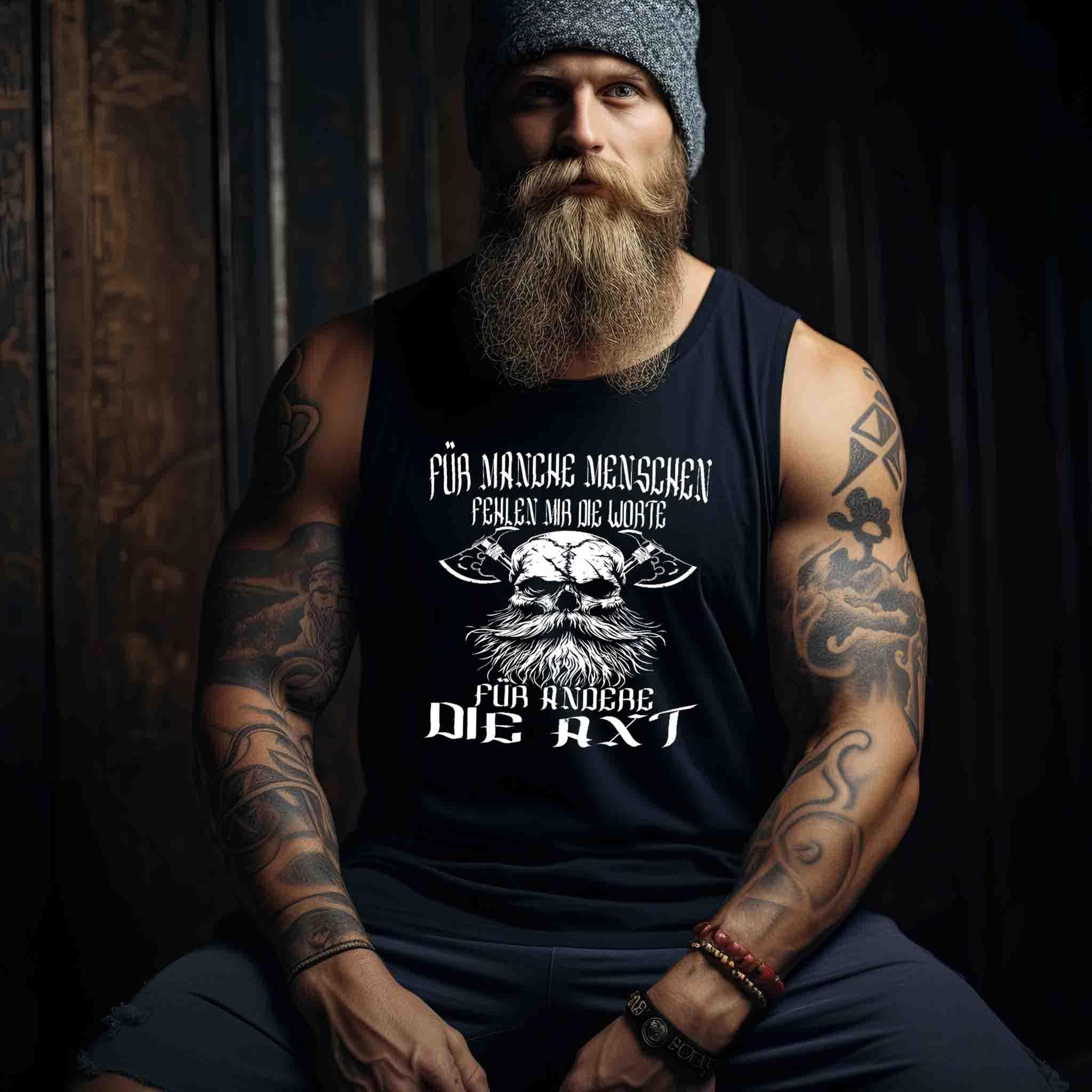 Lustiges Wikinger-Tanktop - "Für manche die Worte, für andere die Axt" - Nordic Viking Wear