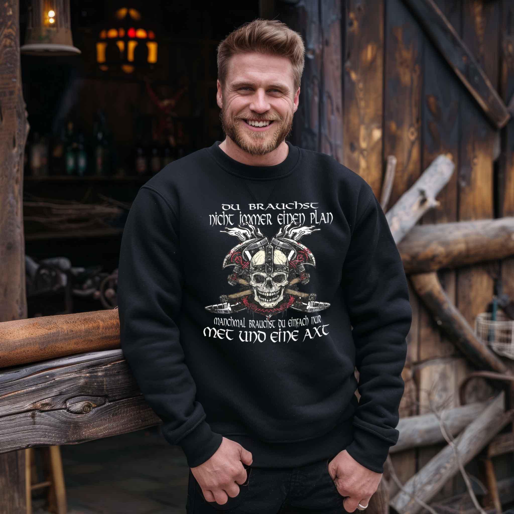 Lustiges Wikinger Sweatshirt 'Met und Axt' – Für die Tage ohne Plan - Nordic Viking Wear