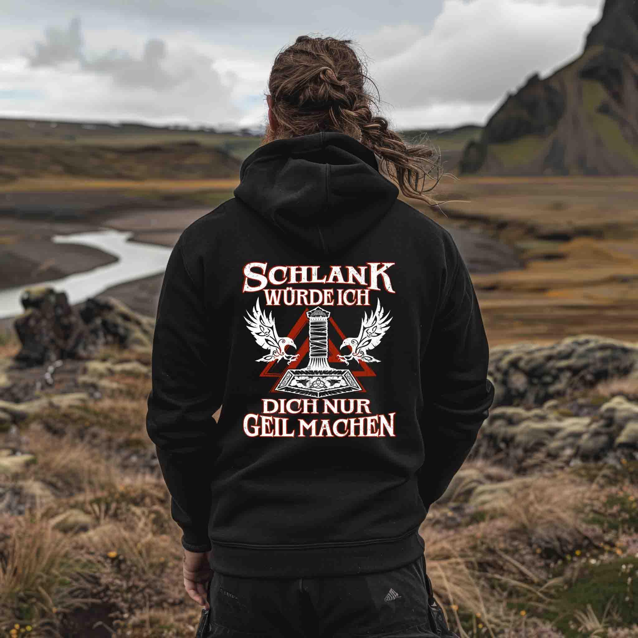 🔥 Zipp-Hoodie „Schlank würde ich dich nur geil machen“ – Wikinger Edition 🔥 - Nordic Viking Wear