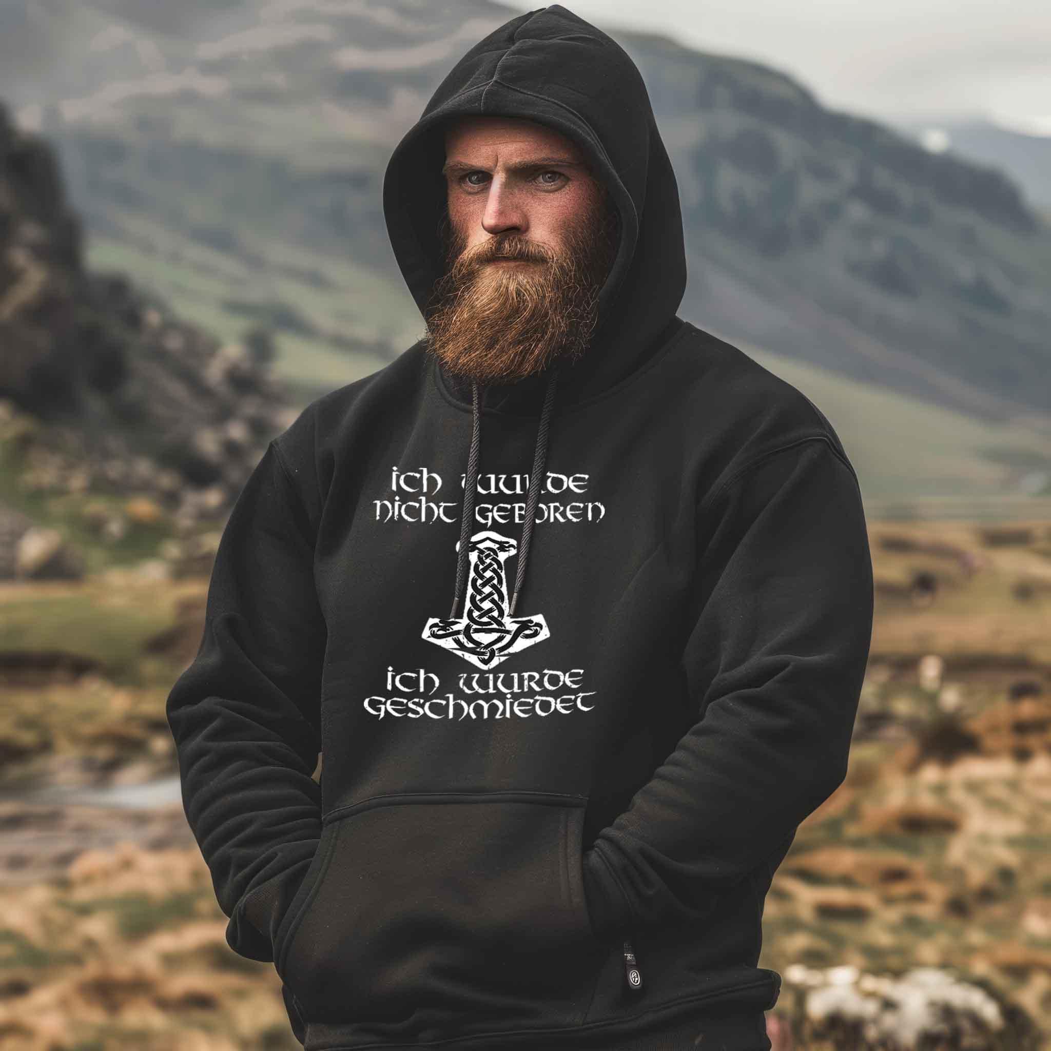 Wikinger Hoodie Ich wurde nicht Geboren - Unisex Kapuzenpullover Hoodie - Nordic Viking Wear