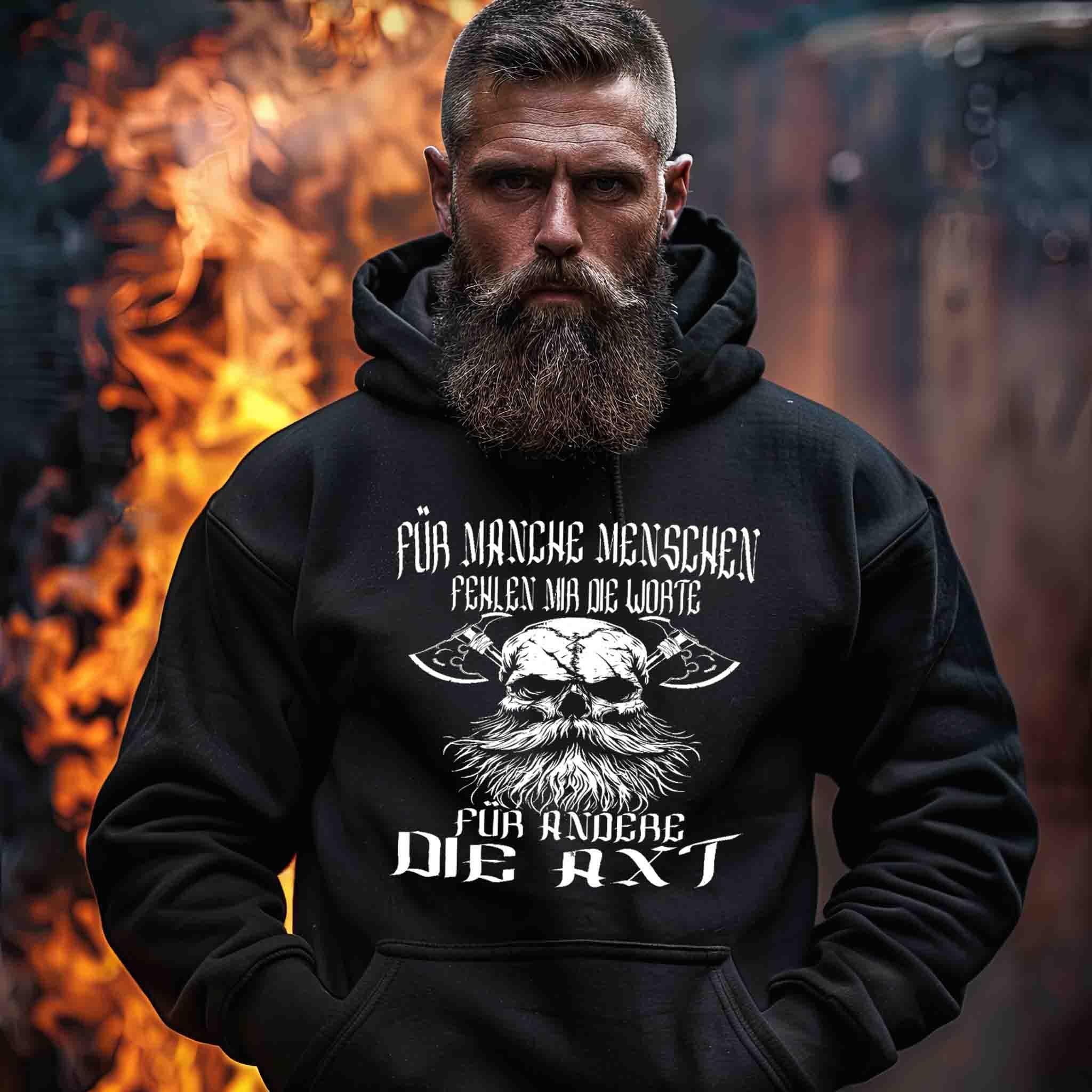 Lustiger Wikinger-Hoodie - "Für manche die Worte, für andere die Axt" - Nordic Viking Wear