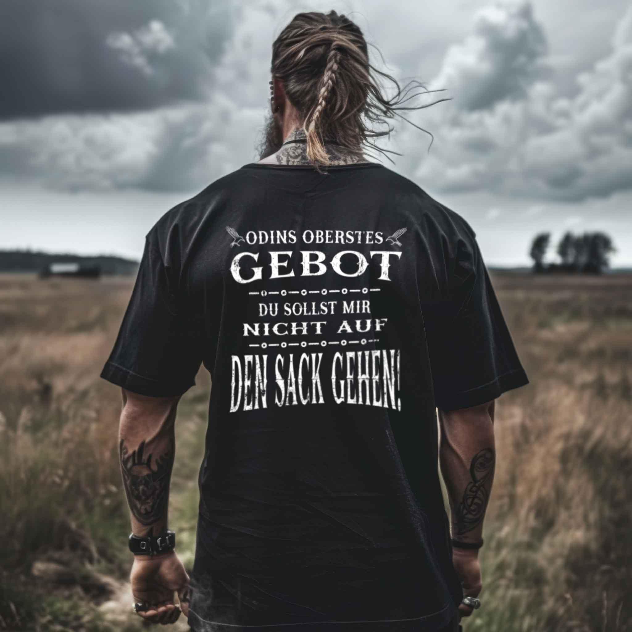 Wikinger Oversize Shirt - "Odins Oberstes Gebot: Du Sollst Mir Nicht Auf Den Sack Gehen!" - Nordic Viking Wear