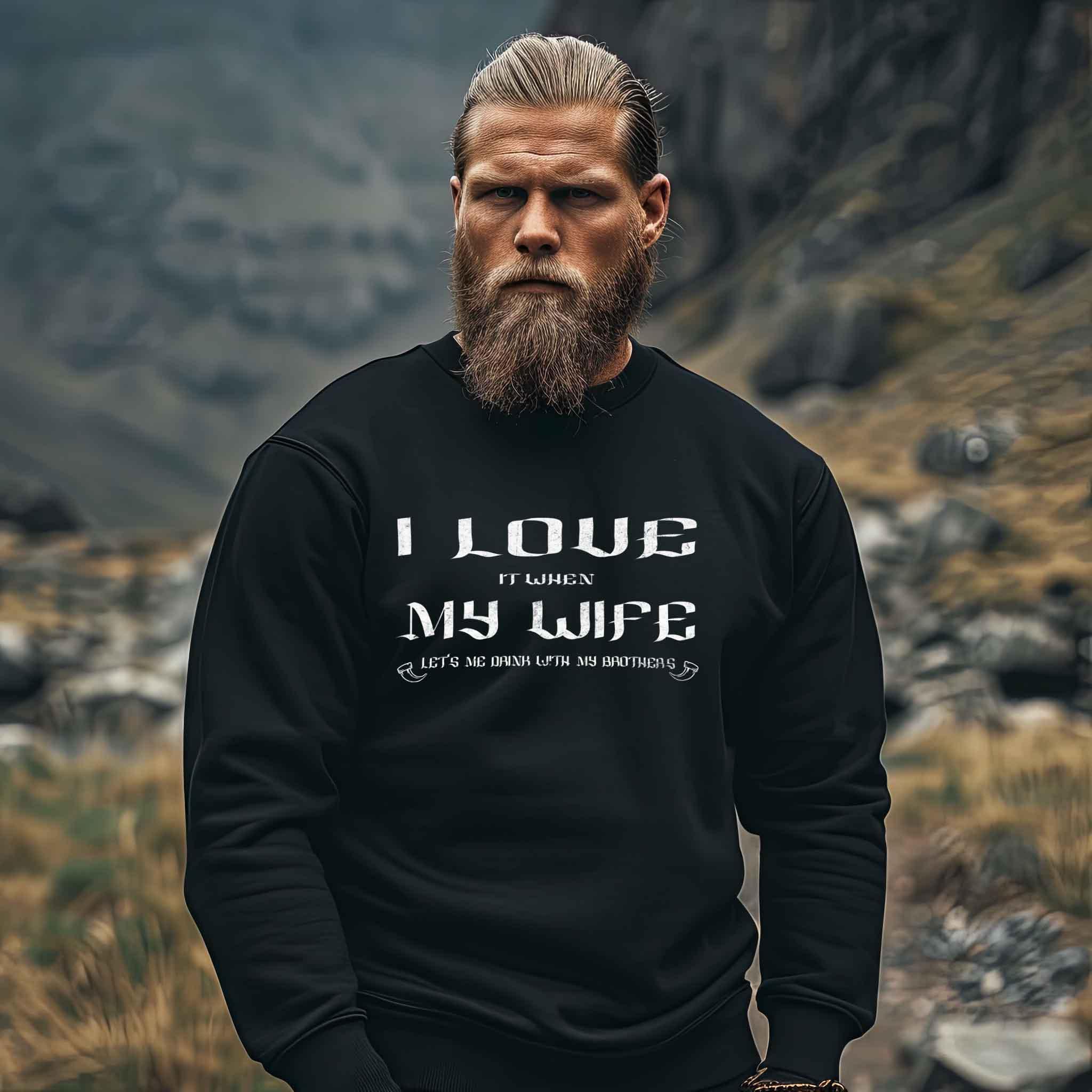 Wikinger-Sweatshirt "Liebesbeweis" – Für Männer, die ihre Freiheit (und ihre Frauen) schätzen