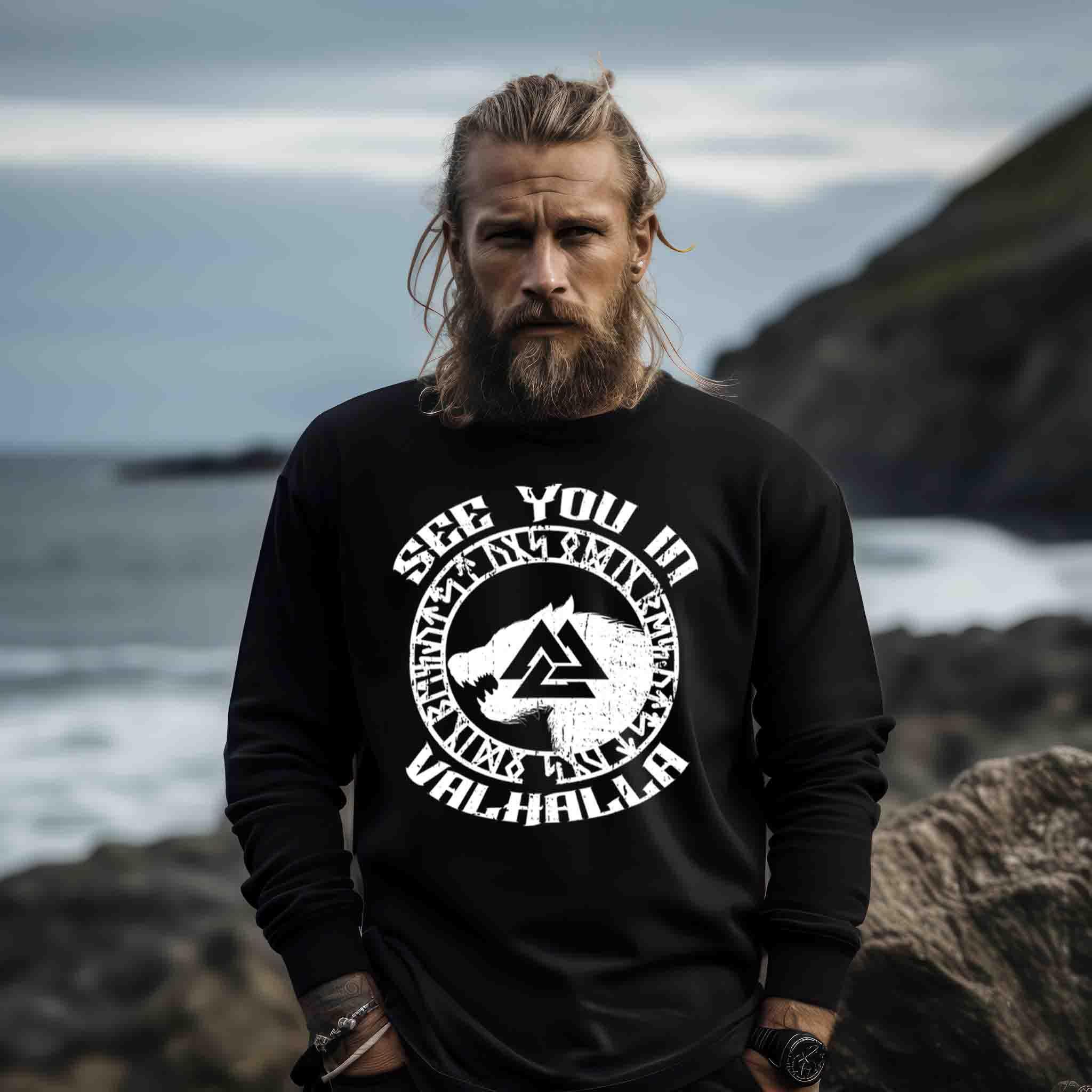 "See You in Valhalla" Wikinger Sweatshirt - Nordischer Krieger Wolf Design - Valhalla Ruf Pullover - Nordic Viking Wear